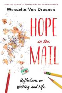 Hope in the Mail : Reflections on Writing and Life