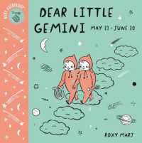 Baby Astrology: Dear Little Gemini （Board Book）