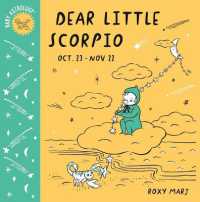 Baby Astrology: Dear Little Scorpio （Board Book）