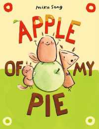 Apple of My Pie : (A Graphic Novel) (Norma and Belly)