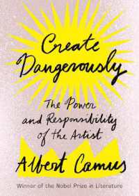 Create Dangerously : The Power and Responsibility of the Artist