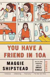You Have a Friend in 10A : Stories (Vintage Contemporaries)