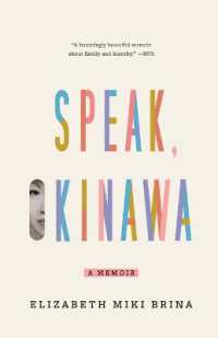 Speak, Okinawa : A Memoir
