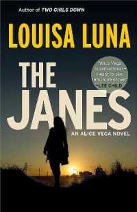 The Janes : An Alice Vega Novel (An Alice Vega Novel)