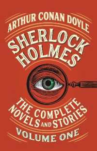 Sherlock Holmes: the Complete Novels and Stories, Volume I (Vintage Classics)