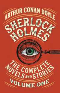 Sherlock Holmes: the Complete Novels and Stories, Volume I (Vintage Classics)