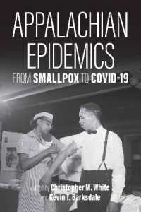 Appalachian Epidemics : From Smallpox to Covid-19