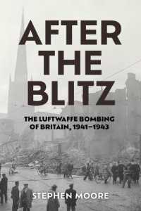 After the Blitz : The Luftwaffe Bombing of Britain, 1941-1943