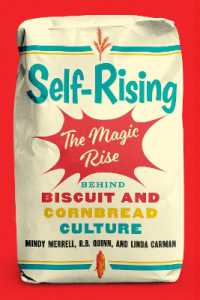 Self-Rising : The Magic Rise Behind Biscuit and Cornbread Culture