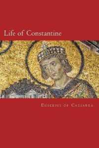 Life of Constantine : (vita Constantini)
