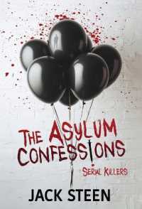 The Asylum Confessions : Serial Killers