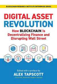 Digital Asset Revolution : How Blockchain Is Decentralizing Finance and Disrupting Wall Street (Blockchain Research Institute Series)