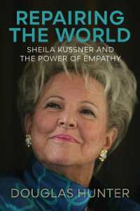 Repairing the World : Sheila Kussner and the Power of Empathy
