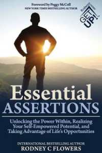 Essential Assertions : Unlocking the Power Within, Realizing Your Self-Empowered Potential, and Taking Advantage of Life's Opportunities