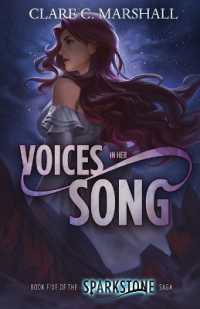 Voices in Her Song (Sparkstone Saga)
