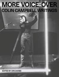 More Voice-Over : Colin Campbell Writings