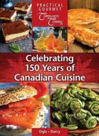 Celebrating 150 Years of Canadian Cuisine (New Original) （SPI）