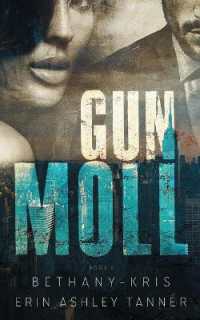 Gun Moll (Gun Moll)