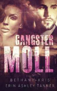 Gangster Moll (Gun Moll)