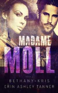 Madame Moll (Gun Moll)