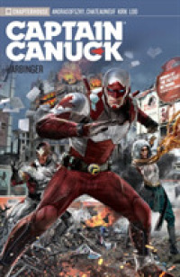 Captain Canuck Vol 03 : Harbinger