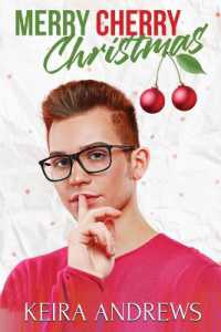 Merry Cherry Christmas (Love at the Holidays") 〈3〉