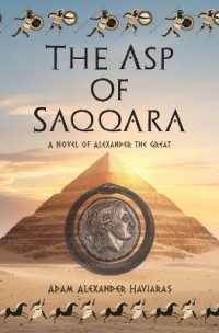 The Asp of Saqqara : A Novel of Alexander the Great (Killing a God)