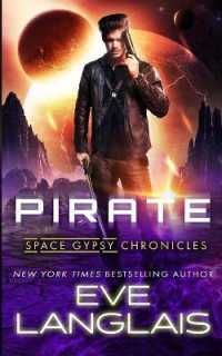 Pirate (Space Gypsy Chronicles)