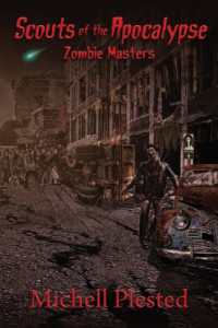 Scouts of the Apocalypse : Zombie Masters (Scouts of the Apocalypse)
