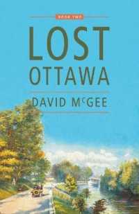 Lost Ottawa : Book Two