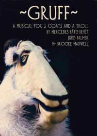 Gruff : A Musical for 2 Goats and a Troll