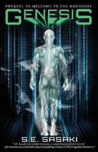 Genesis : Prequel to Welcome to the Madhouse