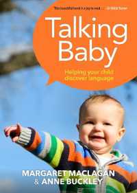 Talking Baby : Helping your child discover language