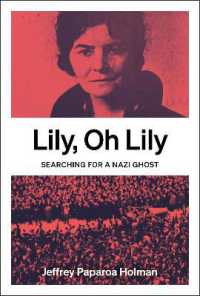 Lily， Oh Lily : Searching for a Nazi ghost