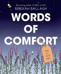 Words of Comfort : How to Find Hope