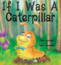 If I Was a Caterpillar
