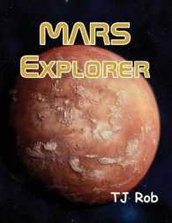 Mars Explorer : (Age 6 and Above) (Exploring Space (Paperback))