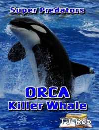 ORCA Killer Whale : Age 6 and above (Super Predators)