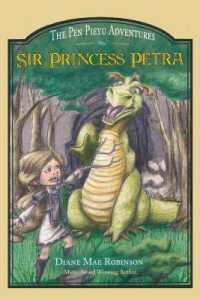 Sir Princess Petra : The Pen Pieyu Adventures (Pen Pieyu Adventures)
