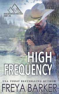 High Frequency (High Mountain Trackers 2g)