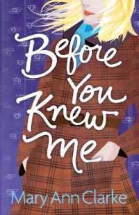 Before You Knew Me : An opposites attract romantic suspense novel (Having It All)
