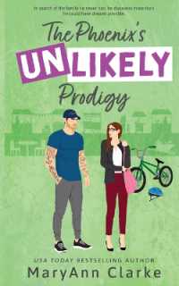 The Phoenix's UNLIKELY Prodigy : A Swoony, Steamy Secret Baby Military Hero Hometown Romance (Most Unlikely to)