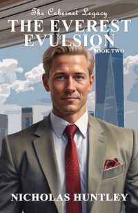 The Cabernet Legacy - Book 2 - The Everest Evulsion (The Cabernet Legacy") 〈2〉