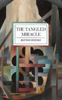 The Tangled Miracle (Throwback Books)