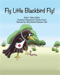 Fly Little Blackbird Fly! (Fly Little Blackbird Fly!") 〈1〉