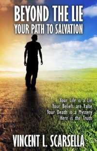 Beyond the Lie : Your Path to Salvation