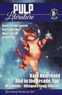Pulp Literature Winter 2022 : Issue 33 (Pulp Literature)