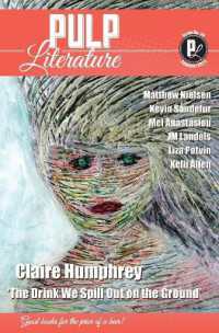 Pulp Literature Summer 2023 : Issue 39 (Pulp Literature)