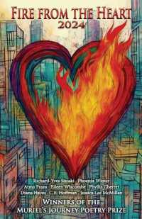 Fire from the Heart 2024 : Winners of the Muriel's Journey Poetry Prize