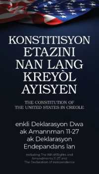 The Constitution of the United States in Haitian Creole : Konstitisyon Etazini Nan Lang Kreyòl Ayisyen